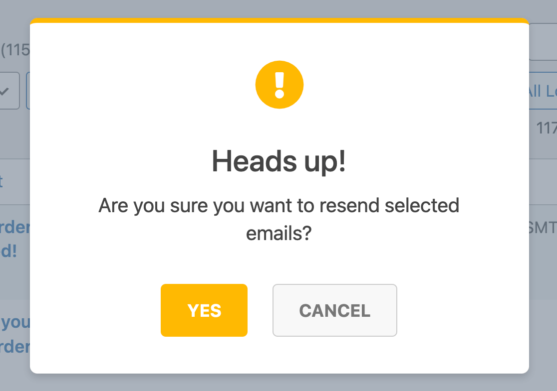 Confirming that you want to resend the selected emails
