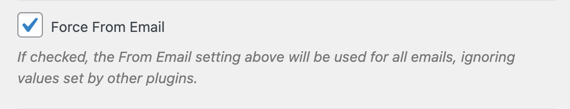 Forcing the From Email site wide