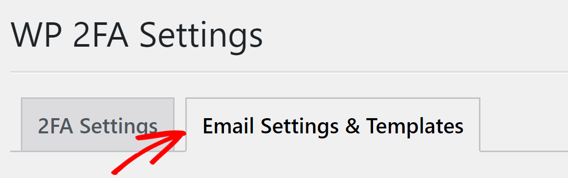 switch to Email Settings and Template