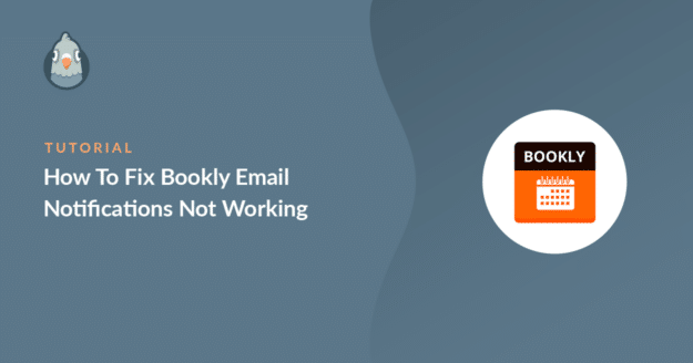 how to fix bookly email notifications not working