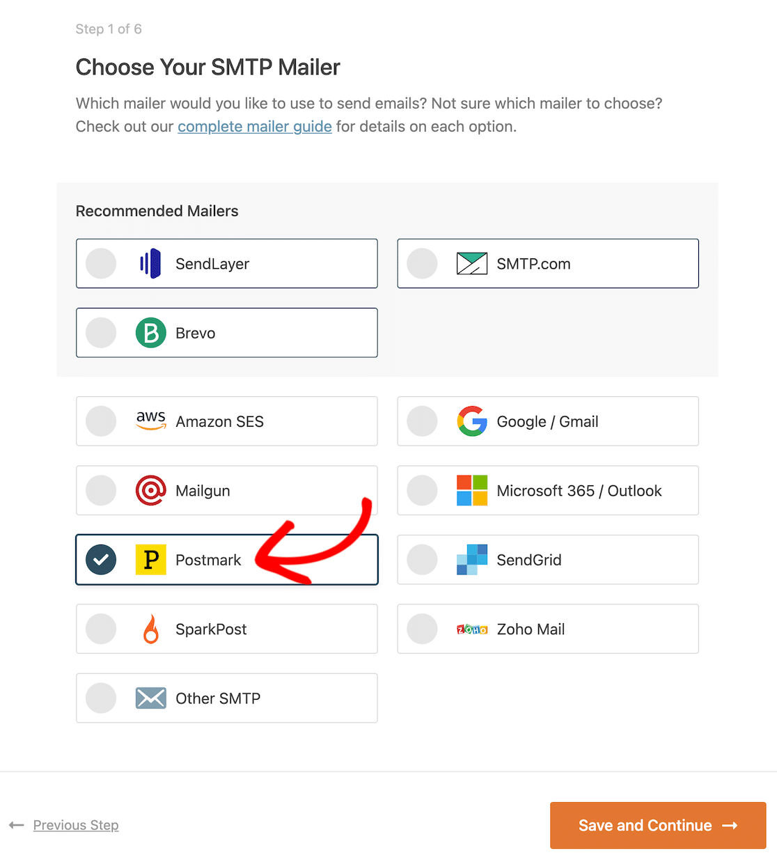 Select Postmark as your SMTP mailer