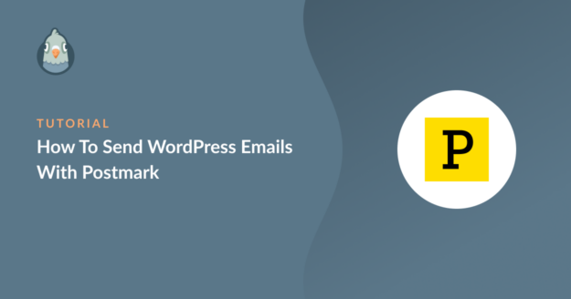 Use Postmark WordPress mailer