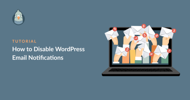 How To Disable WordPress Email Notifications Easiest Way 