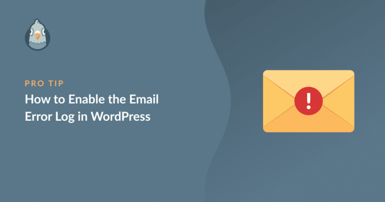 How to Enable the Email Error Log in WordPress