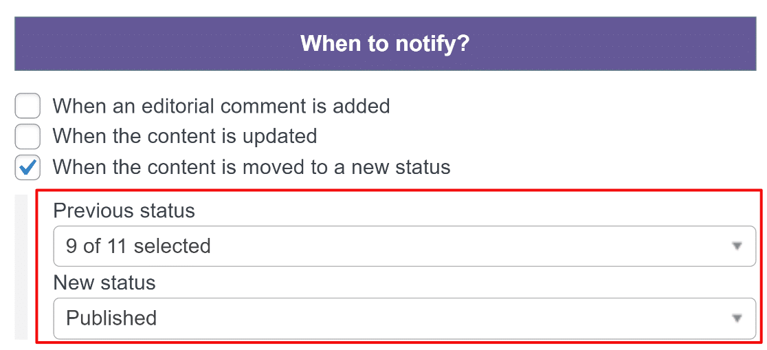 When to notify publishpress settings