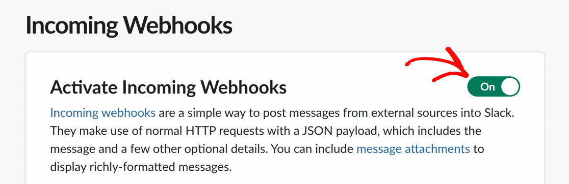 Slack incoming webhooks activated