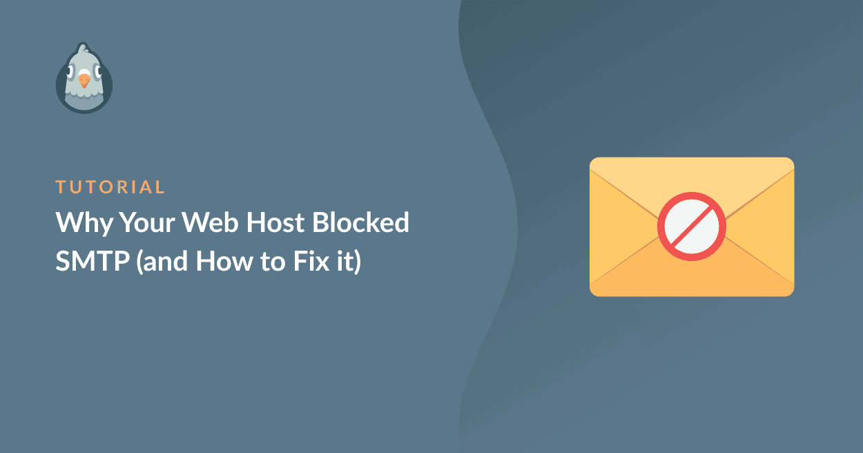 why-your-web-host-blocked-smtp-and-how-to-fix-it - WP Mail SMTP why your web host blocked smtp and how to fix it