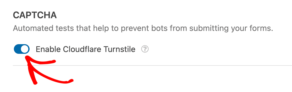 Use the toggle switch to enable or disable Turnstile on your form