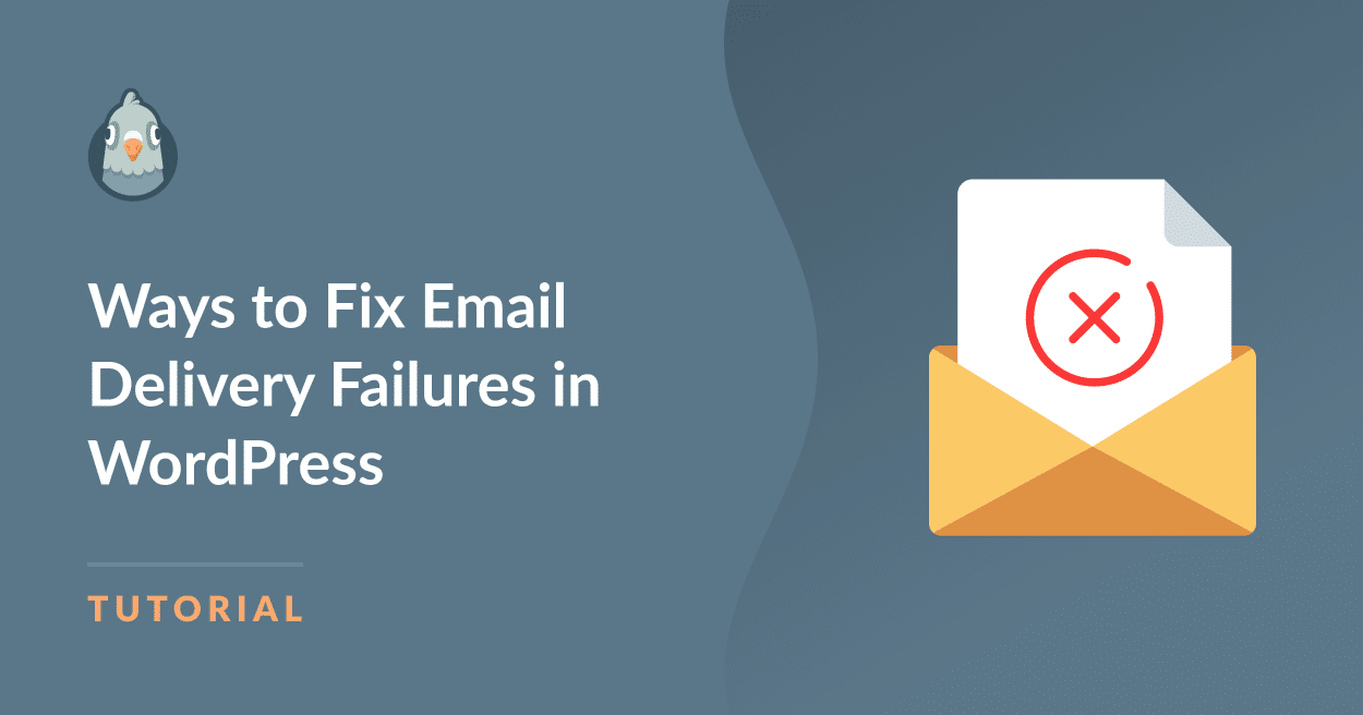 Ways to Fix Email Delivery Failures in WordPress - WP Mail SMTP Ways to fix email delivery failures in WordPress