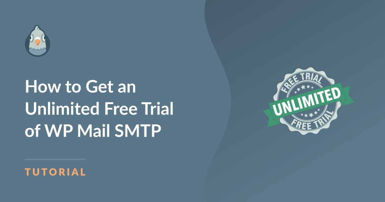 Como Obter um Teste Gratuito Ilimitado do WP Mail SMTP