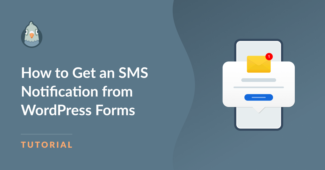 Cómo recibir una notificación por SMS desde formularios de WordPress - WP Mail SMTP Cómo recibir una notificación por SMS desde formularios de WordPress