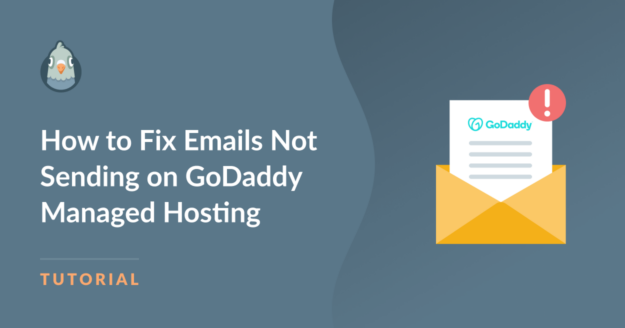 How to Fix Emails on GoDaddy Managed Hosting