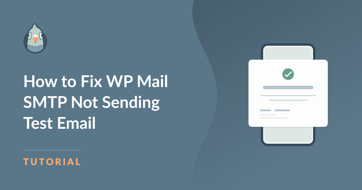 So beheben Sie, dass WP Mail SMTP keine Test-E-Mail sendet - WP Mail SMTP So beheben Sie, dass WP Mail SMTP keine Test-E-Mail sendet
