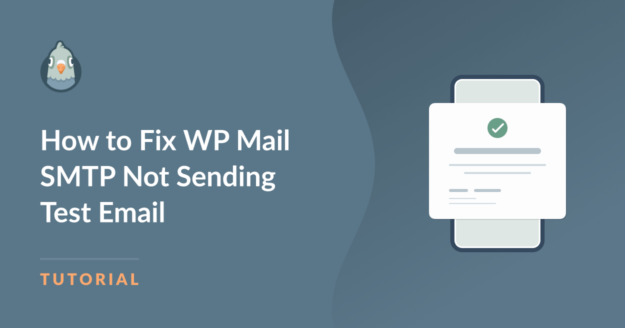 How to fix WP Mail SMTP not sending test email