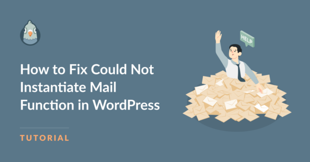 How to fix could not instantiate mail function in WordPress