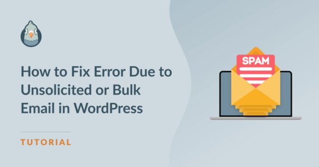 How to fix error due to unsolicited or bulk email in WordPress