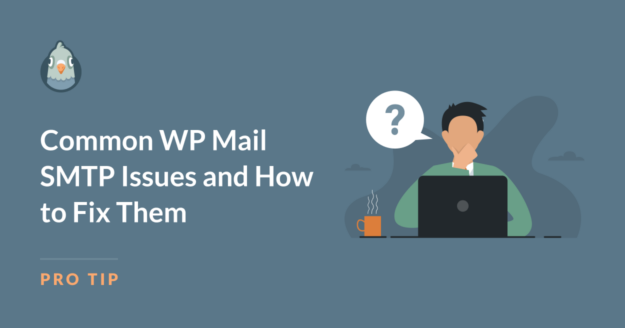 Common WP Mail SMTP Issues and How to Fix Them