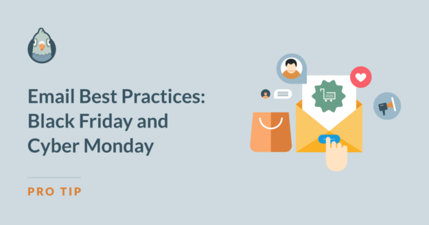 Email Best Practices - Black Friday and Cyber Monday