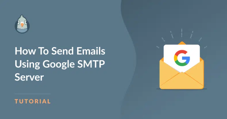 How To Send Emails Using Google SMTP Server