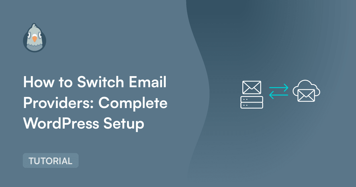 How to Switch Email Providers in WordPress