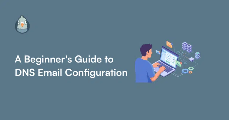 A Beginner's Guide to DNS Email Configuration - WP Mail SMTP DNS email configuration