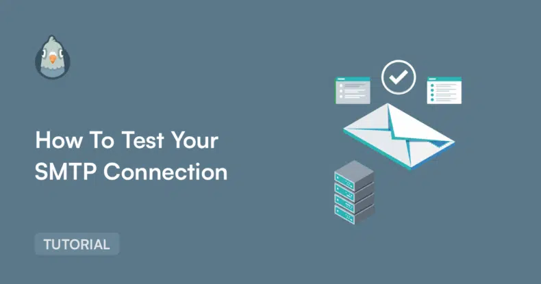 Comment tester votre connexion SMTP