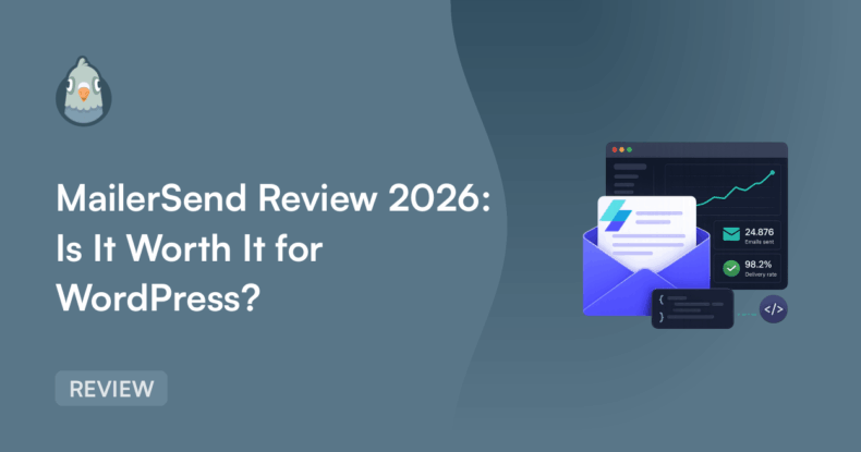 MailerSend Review: Is It Worth It for WordPress?