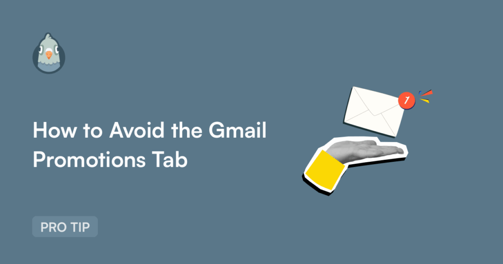 6a0e12516c610png - WP Mail SMTP Banner for a guide: 'How to Avoid the Gmail Promotions Tab' with a cartoon bird on blue background, a hand reaching an envelope with a notification badge, and a PRO TIP tag.