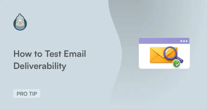 Comment tester la délivrabilité des e-mails
