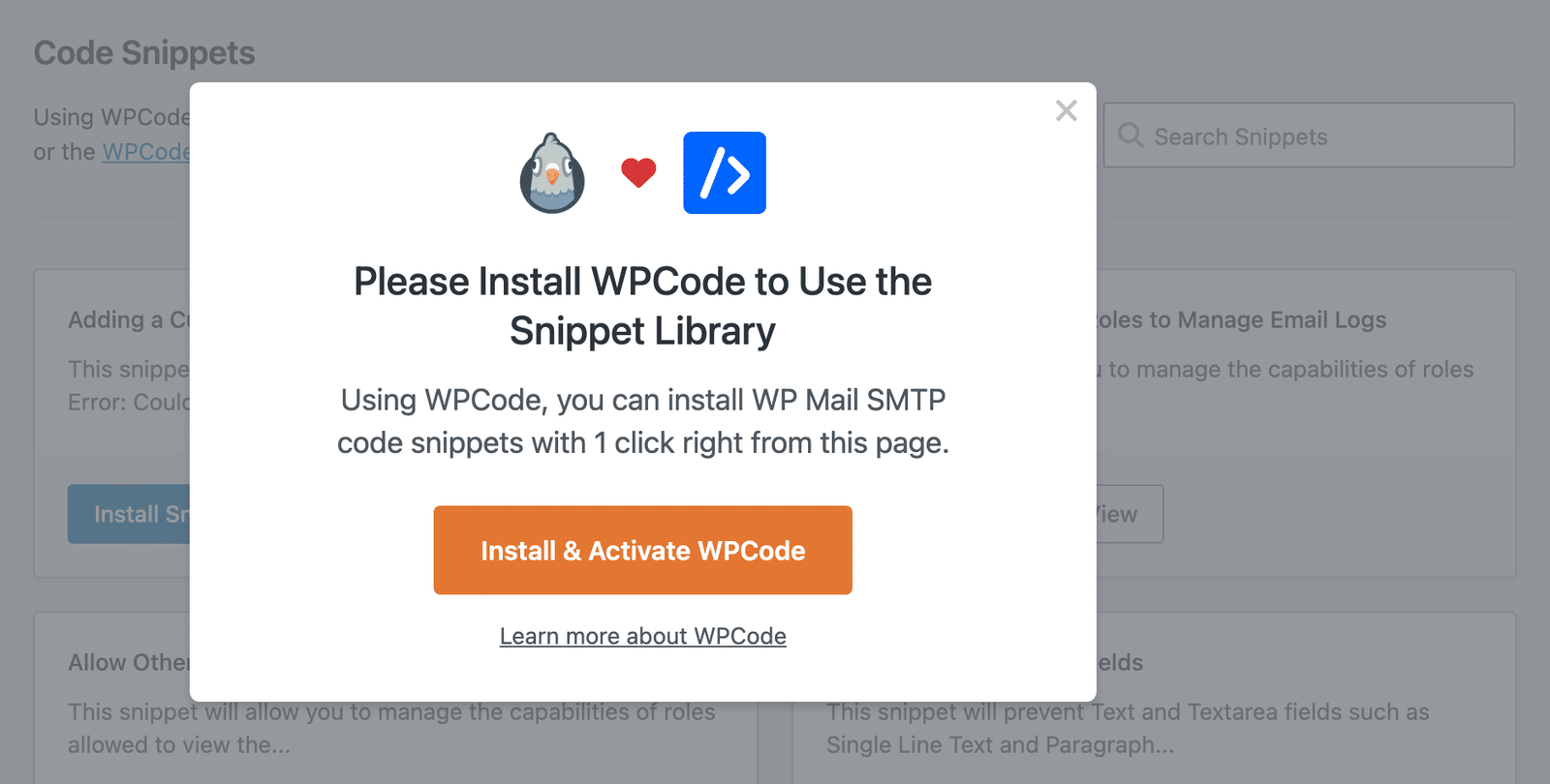 The Please Install WPCode to Use the Snippet Library prompt with the Install and Activate WPCode button