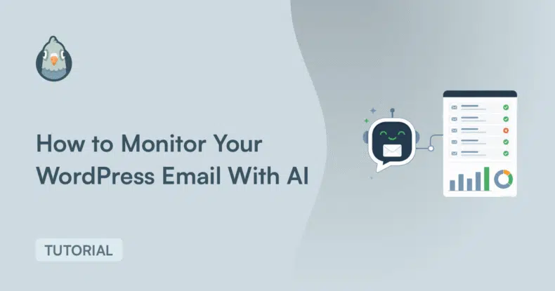How to Monitor Your WordPress Email With AI - WP Mail SMTP How to Monitor Your WordPress Email With AI