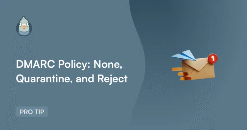 6a4fdcef90b16png - WP Mail SMTP DMARC policy options None, Quarantine, and Reject on a blue hero background; parrot mascot on the left and a notification envelope on the right.