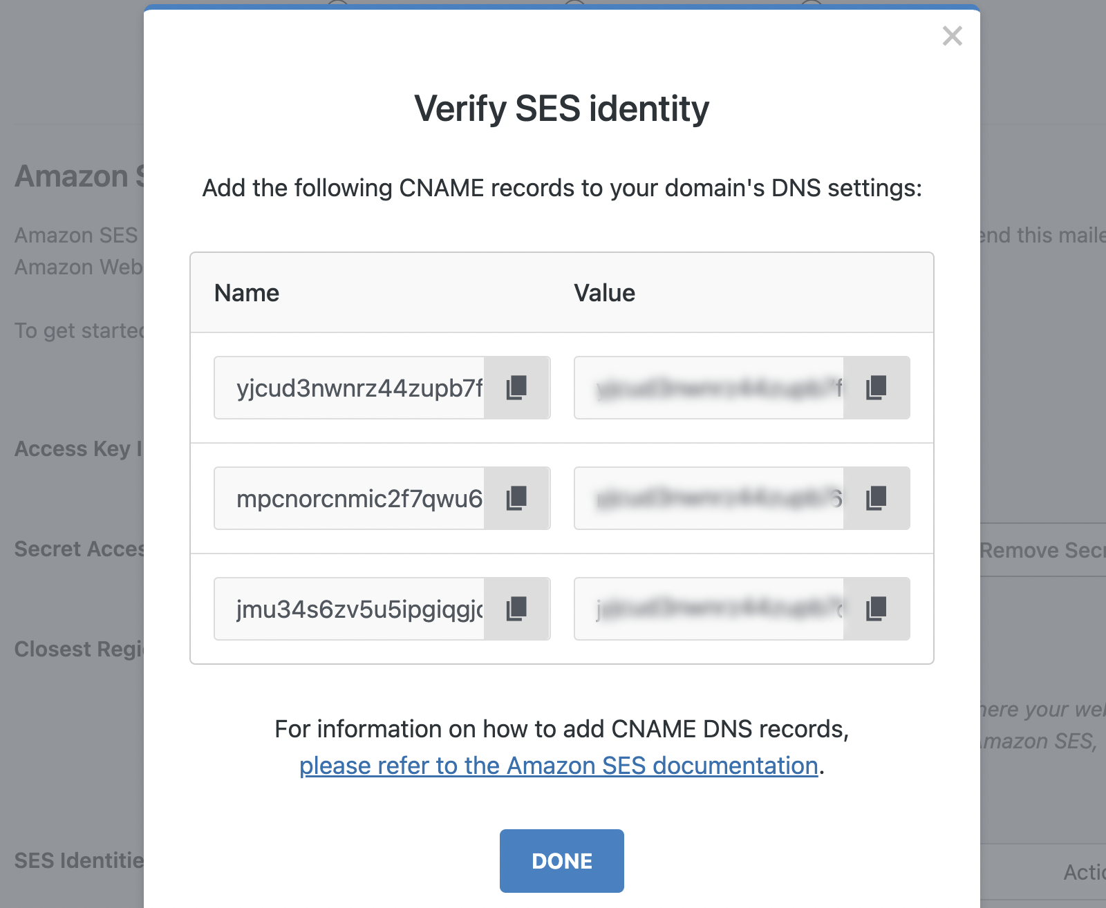 Add the SES Domain Records to DNS The SES identity domain records to add to DNS