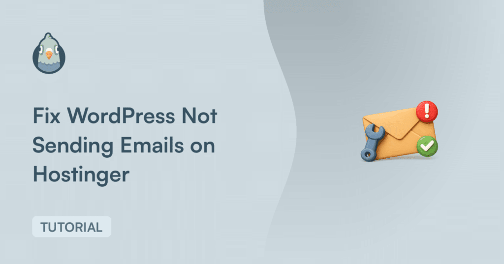 Tutorial cover: 'Fix WordPress Not Sending Emails on Hostinger' with a blue gradient background, WordPress bird logo on the left, and an email icon with a wrench and check mark on the right.