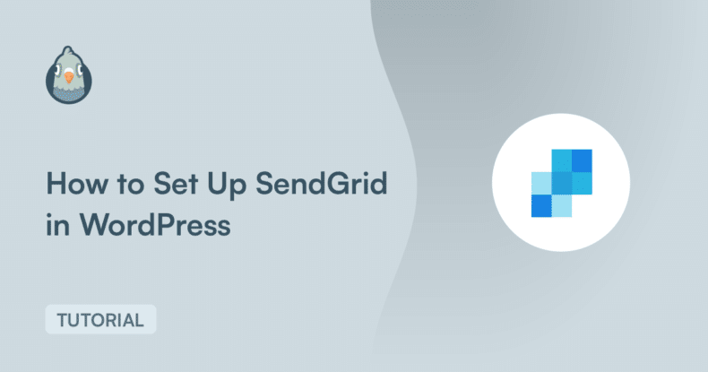 How to Set Up SendGrid in WordPress