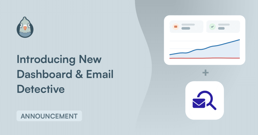 Announcement: introduces new Dashboard and Email Detective with a blue-gray hero layout, including a mascot on the left and a dashboard graphic with an email icon on the right.